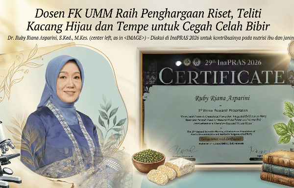 Dosen FK UMM Raih Penghargaan Riset, Teliti Kacang Hijau dan Tempe untuk Cegah Celah Bibir
