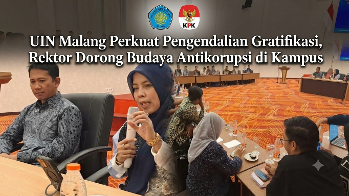UIN Malang Perkuat Pengendalian Gratifikasi, Rektor Dorong Budaya Antikorupsi di Kampus